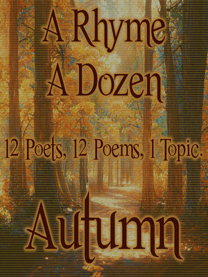 cover image of A Rhyme a Dozen: Autumn